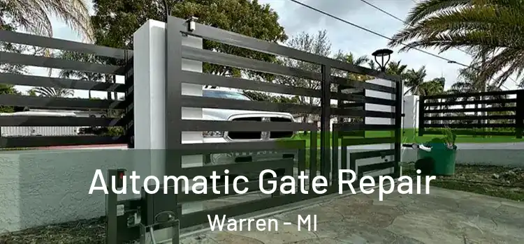 Automatic Gate Repair Warren - MI