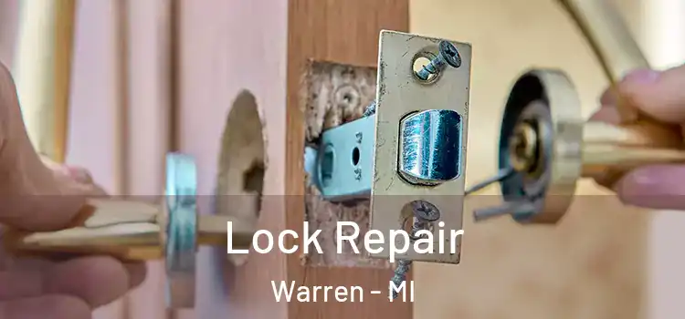 Lock Repair Warren - MI