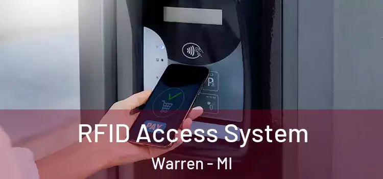  RFID Access System Warren - MI