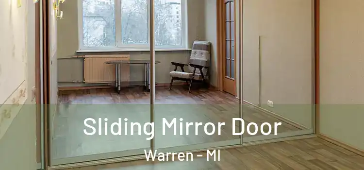  Sliding Mirror Door Warren - MI